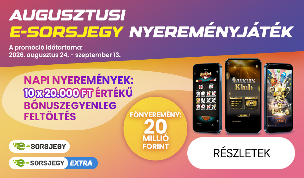 2026 augusztusi E-sorsjegy nyeremenyjatek mobil