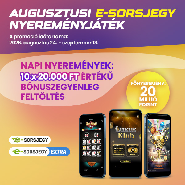 Augusztusi E-sorsjegy nyereményjáték